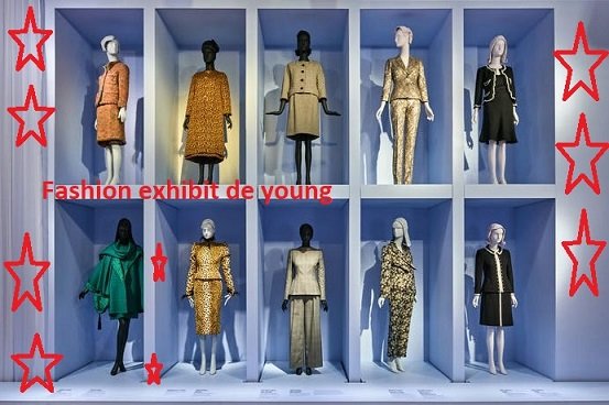 fashion exhibit de young