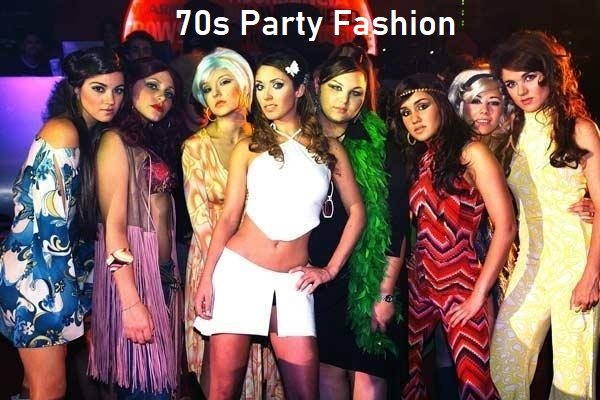 70s Party Fashion